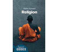 Religion: A Beginner's Guide