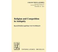 Religion and Competition in Antiquity: 343 (Collection Latomus)