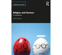 Religion and Humour : An Introduction