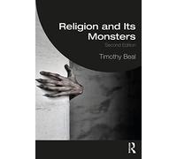 Religion and Its Monsters