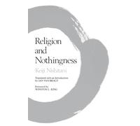 Religion and Nothingness (Nanzan Studies in Religion and Culture): Volume 1