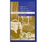 Religion and Public Doctrine in Modern England: Volume 3, Accommodations: 003 (Cambridge Studies in the History and Theory of Politics)