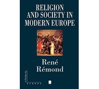 Religion and Society in Modern Europe (Making of Europe)