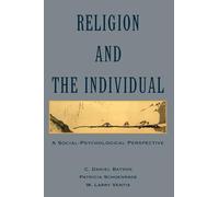 Religion And The Individual: A Social-Psychological Perspective