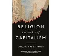 Religion and the Rise of Capitalism