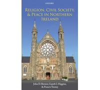 Religion, Civil Society, and Peace in Northern Ireland