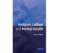 Religion, Culture and Mental Health