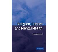 Religion, Culture and Mental Health