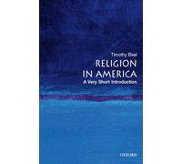 Religion in America: A Very Short Introduction (Very Short Introductions)