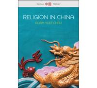 Religion in China : Ties that Bind
