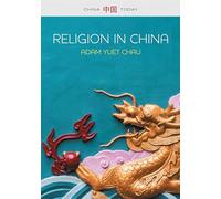 Religion in China: Ties that Bind (China Today)
