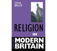 Religion In Modern Britain. (Oxford Modern Britain)