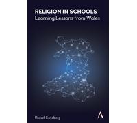 Religion in Schools : Learning Lessons from Wales
