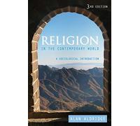 Religion in the Contemporary World: A Sociological Introduction, 3rd Edition