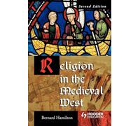 Religion in the Medieval West (Arnold Publication)