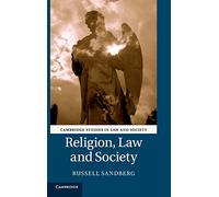 Religion, Law and Society (Cambridge Studies in Law and Society)