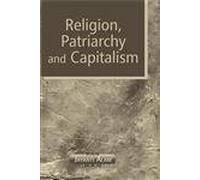Religion, Patriarchy And Capitalism