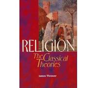 Religion: The Classical Theories