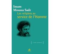 RELIGIONS AU SERVICE DE L'HOMM