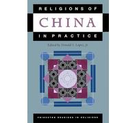 Religions of China in Practice: 14 (Princeton Readings in Religions)