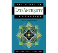 Religions of Late Antiquity in Practice