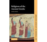 Religions of the Ancient Greeks (Key Themes in Ancient History)