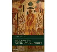 Religions of the Constantinian Empire - HardBack NEW Mark Edwards (A 2015-11-19