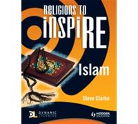 Religions to InspiRE for KS3: Islam Pupil's Book