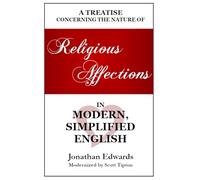 Religious Affections in Modern, Simplified English