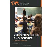 Religious Belief and Science : A Reference Handbook