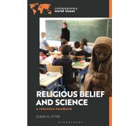 Religious Belief and Science: A Reference Handbook (Contemporary World Issues)