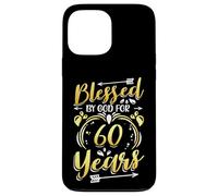 Religious Blessed By God For 60 Years Happy 60th Birthday Case for iPhone 13 Pro Max