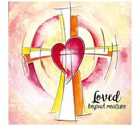 Religious Easter Cards, Loved Beyond Measure, Pack of 5 with Bible Verse