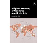 Religious Economy of Gendered Mobility in Asia