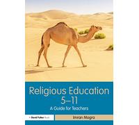 Religious Education 5-11: A Guide for Teachers (Primary 5-11 Series)
