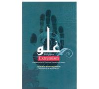 Religious Extremism: Intellectual and Doctrinal Deviance in Islam