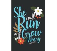 Religious Girl She Will Run Grow Verse Isaiah 40 31: Ruled Notebook, Lined Journal with 6" x 9", 100 Pages and Matte Finish Cover, Perfect for School, Office & Home