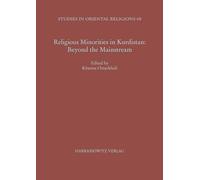 Religious Minorities in Kurdistan: Beyond the Mainstream: 68 (Studies in Oriental Religions)