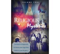 Religious Mysteries Volume Two