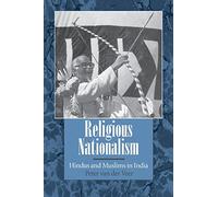 Religious Nationalism: Hindus and Muslims in India