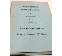 Religious Philosophy: Essays: A Group of Essays