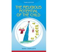 Religious Potential of the Child: Experiencing Scripture and Liturgy with Young Children
