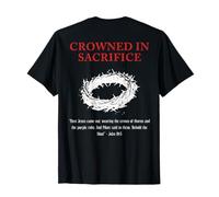 Religious Quote Faith Jesus God Sacrifice Christian Bible T-Shirt