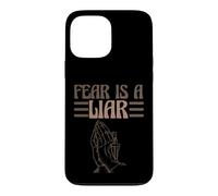 Religious Saying Christianity Faith Catholic Fear Is A Liar Case for iPhone 13 Pro Max