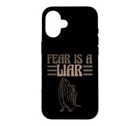 Religious Saying Christianity Faith Catholic Fear Is A Liar Case for iPhone 16