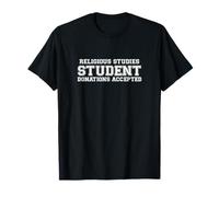 Religious Studies Student Donations Accepted Shirt Spiritual T-Shirt