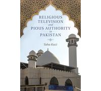 Religious Television and Pious Authority in Pakistan