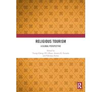 Religious Tourism: A Global Perspective