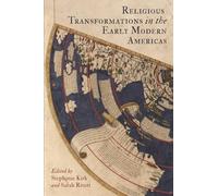 Religious Transformations in the Early Modern Americas