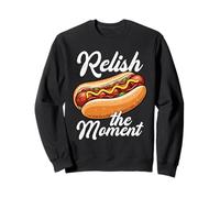 Relish the Moment Funny Hot Dog Pun BBQ Lovers Sweatshirt